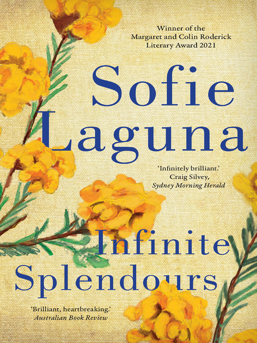Title details for Infinite Splendours by Sofie Laguna - Available
